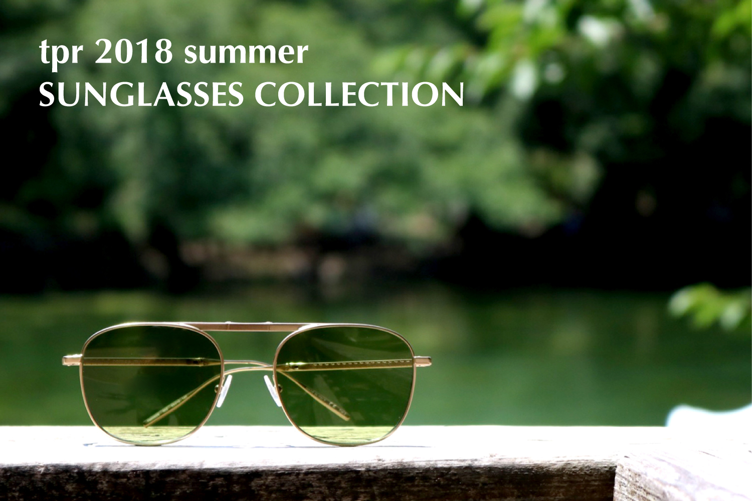 tpr 2018 summersunglasses collection | The PARKSIDE ROOM 吉祥寺